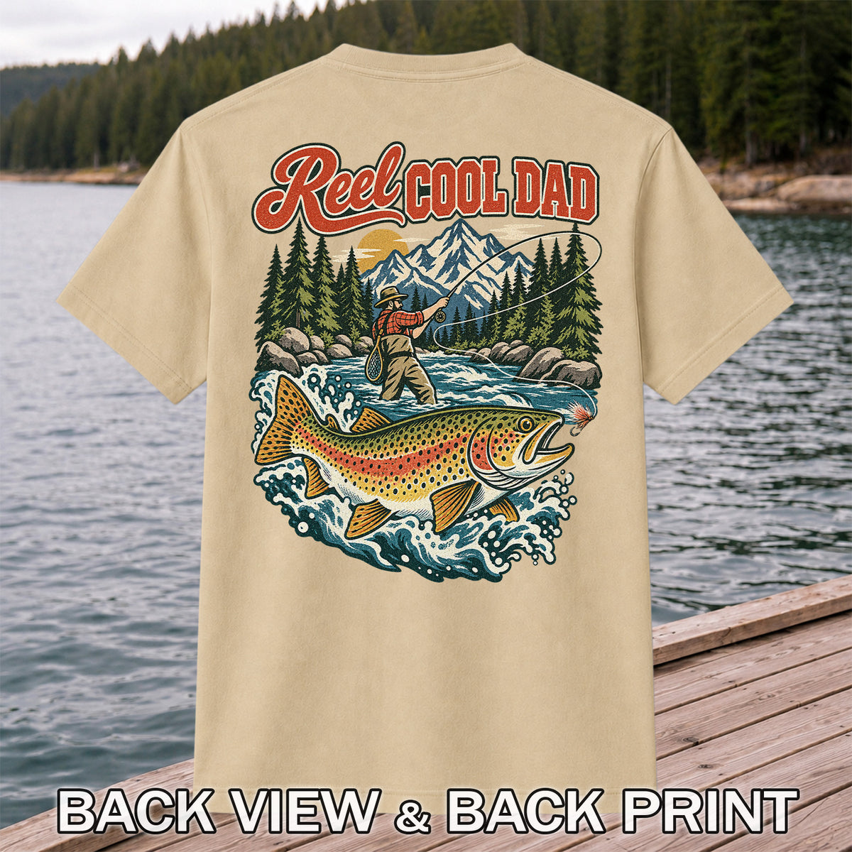 Reel Cool Dad Rainbow Trout Fly Fishing Graphic T-Shirt | Back Print