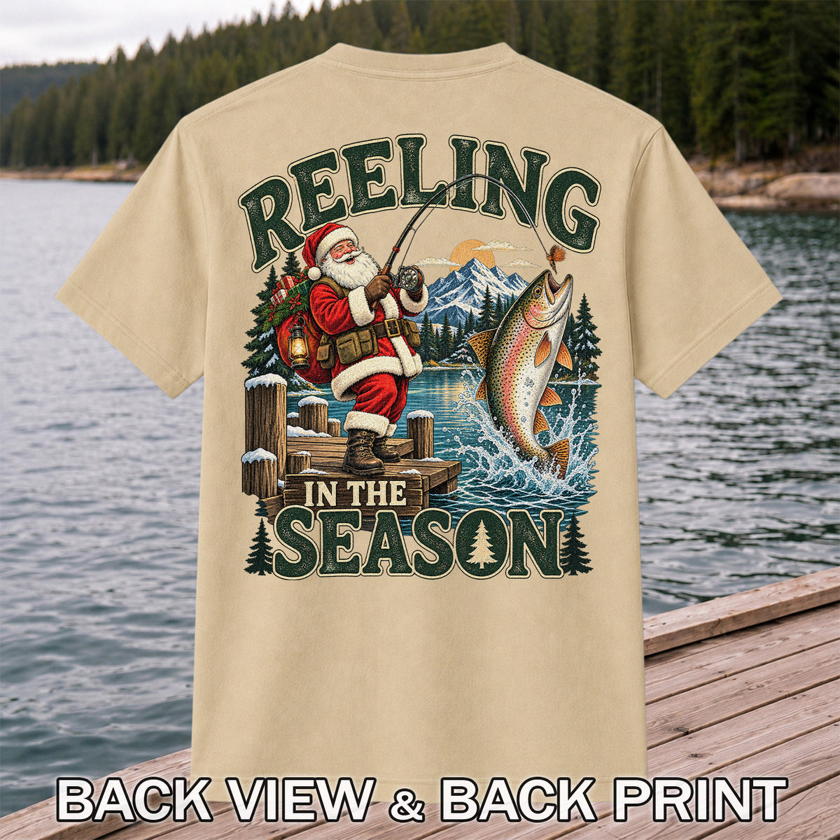 Reeling in the Season Santa Fishing for Rainbow Trout Christmas T-Shirt | Back Print