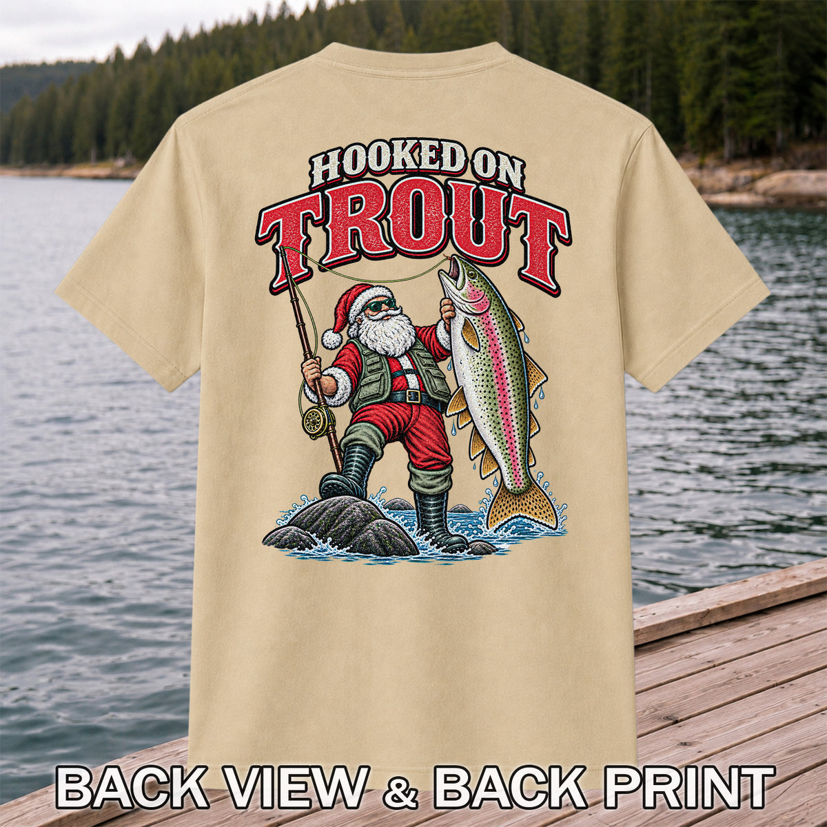 Hooked on Trout Santa Claus Rainbow Trout Christmas Fishing T-Shirt | Back Print