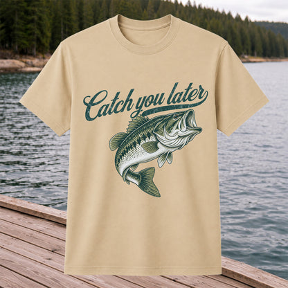 Catch You Later Largemouth Bass Funny Fishing Graphic T-Shirt