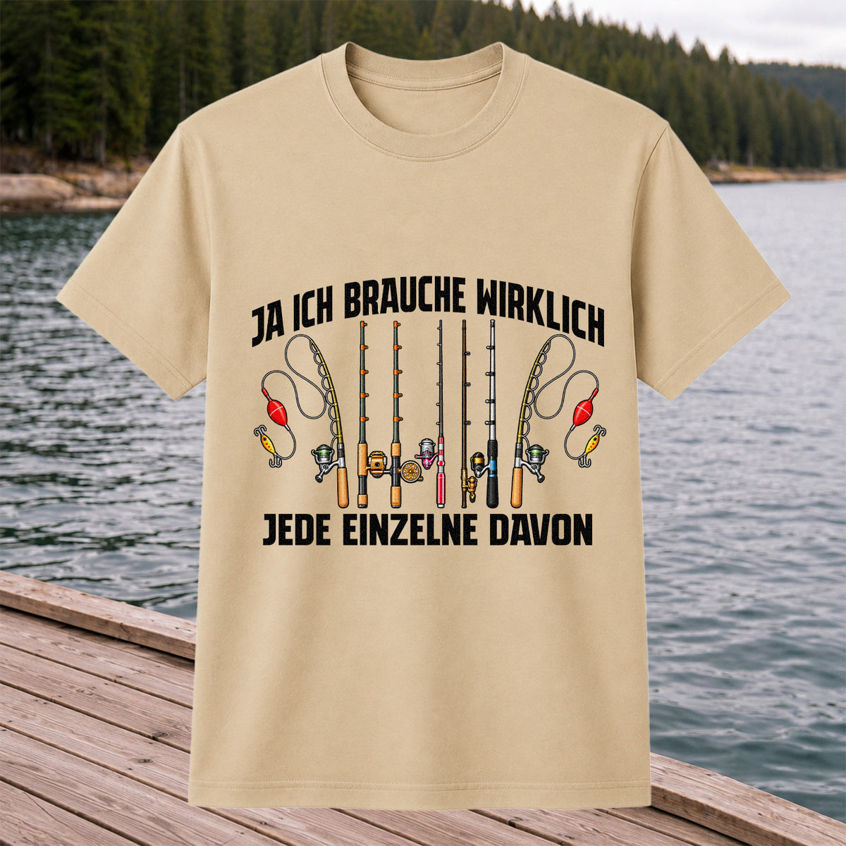 Ja Ich Brauche Wirklich Jede Einzelne Funny Fishing T-Shirt