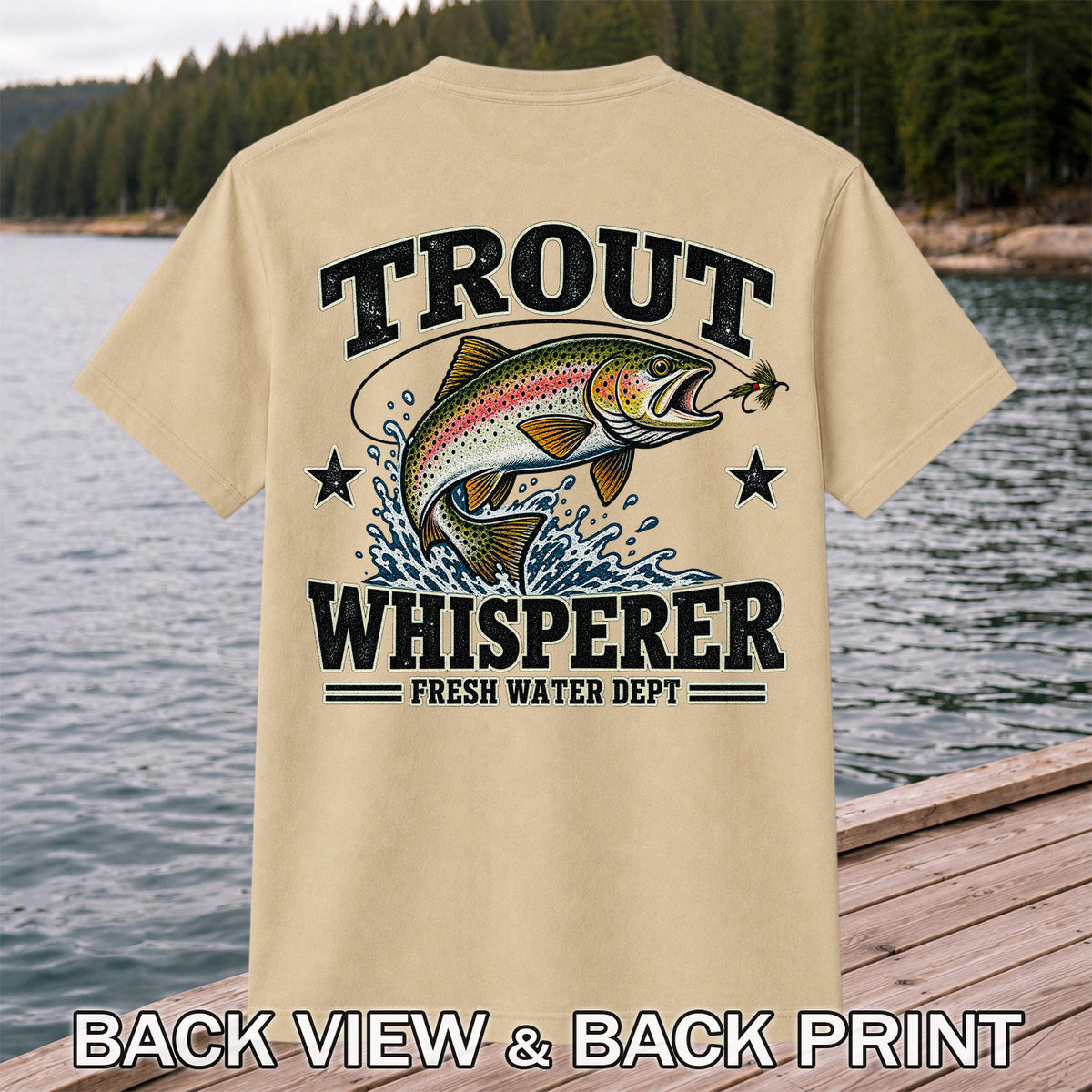 Trout Whisperer Fresh Water Dept Rainbow Tee, Trout Fishing T-Shirt | Back Print