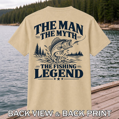 The Man The Myth The Fishing Legend T-Shirt | Back Print