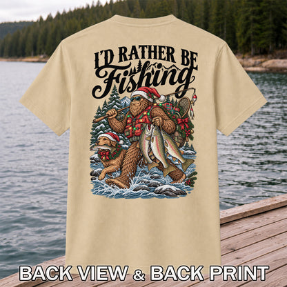 I'd Rather Be Fishing Bigfoot and Dog Christmas Fishing T-Shirt | Back Print