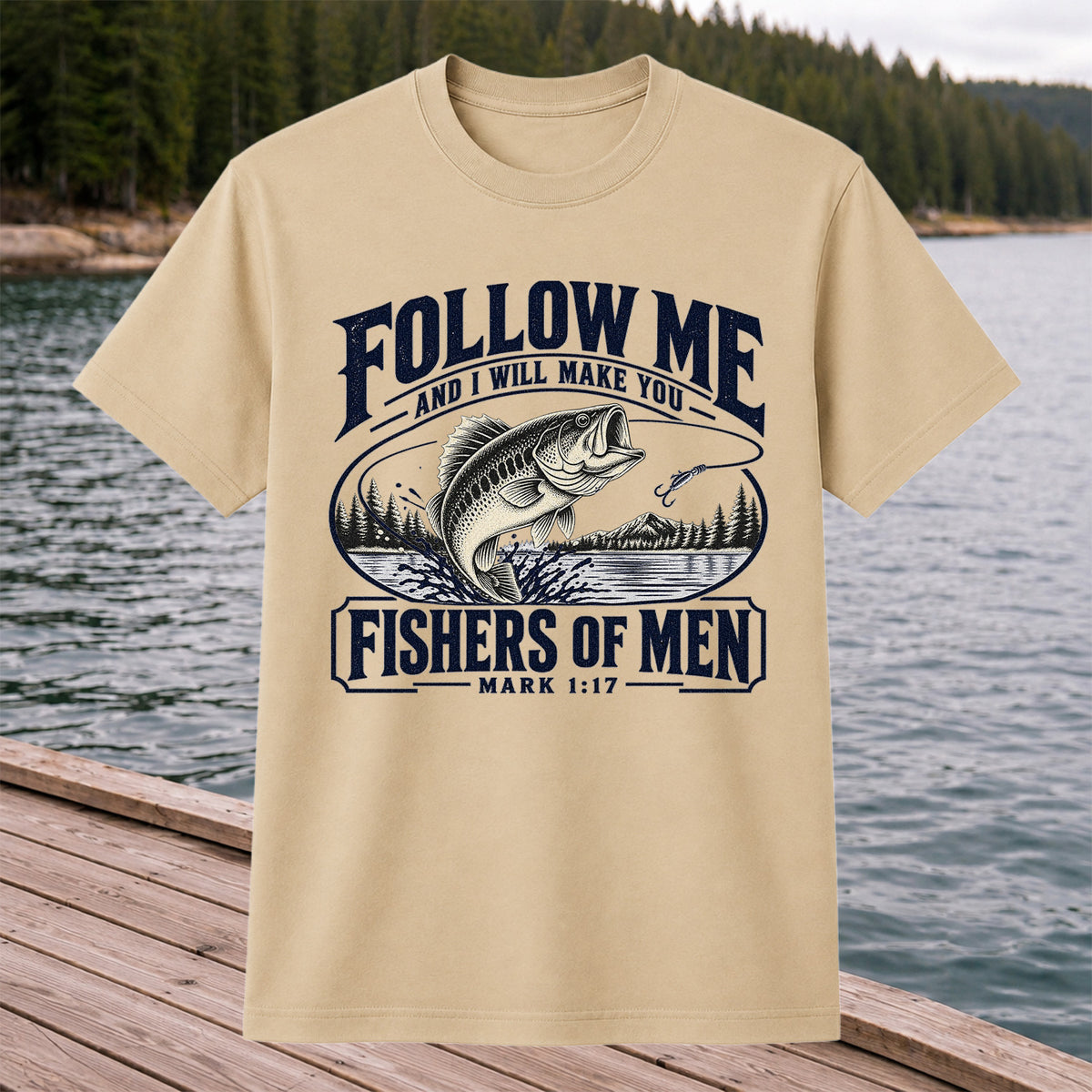 Follow Me Fishers of Men Christian Bass Fishing Graphic T-Shirt