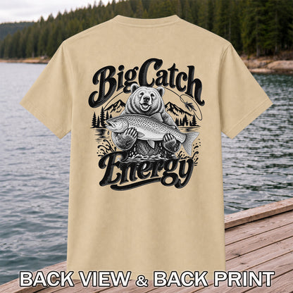 Big Catch Energy Bear Holding Trout Fishing T-Shirt | Back Print