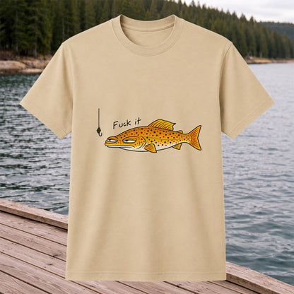 Fuck It Funny Brown Trout and Fishing Lure T-Shirt