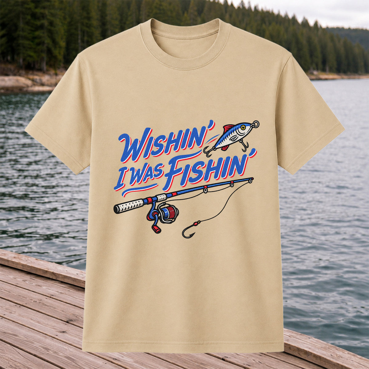 Wishin' I Was Fishin' Fishing Rod and Lure Graphic T-Shirt
