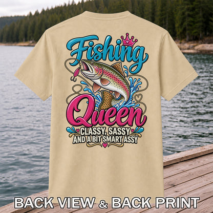 Fishing Queen Classy Sassy and a Bit Smart Assy Rainbow Trout T-Shirt | Back Print