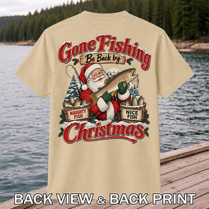 Gone Fishing Be Back by Christmas Santa Trout T-Shirt | Back Print