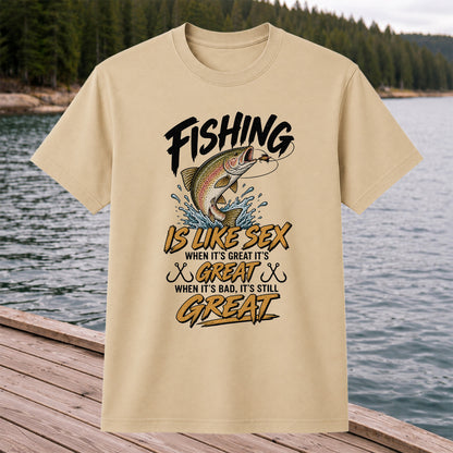 Fishing Is Like Sex Rainbow Trout Funny Fishing T-Shirt