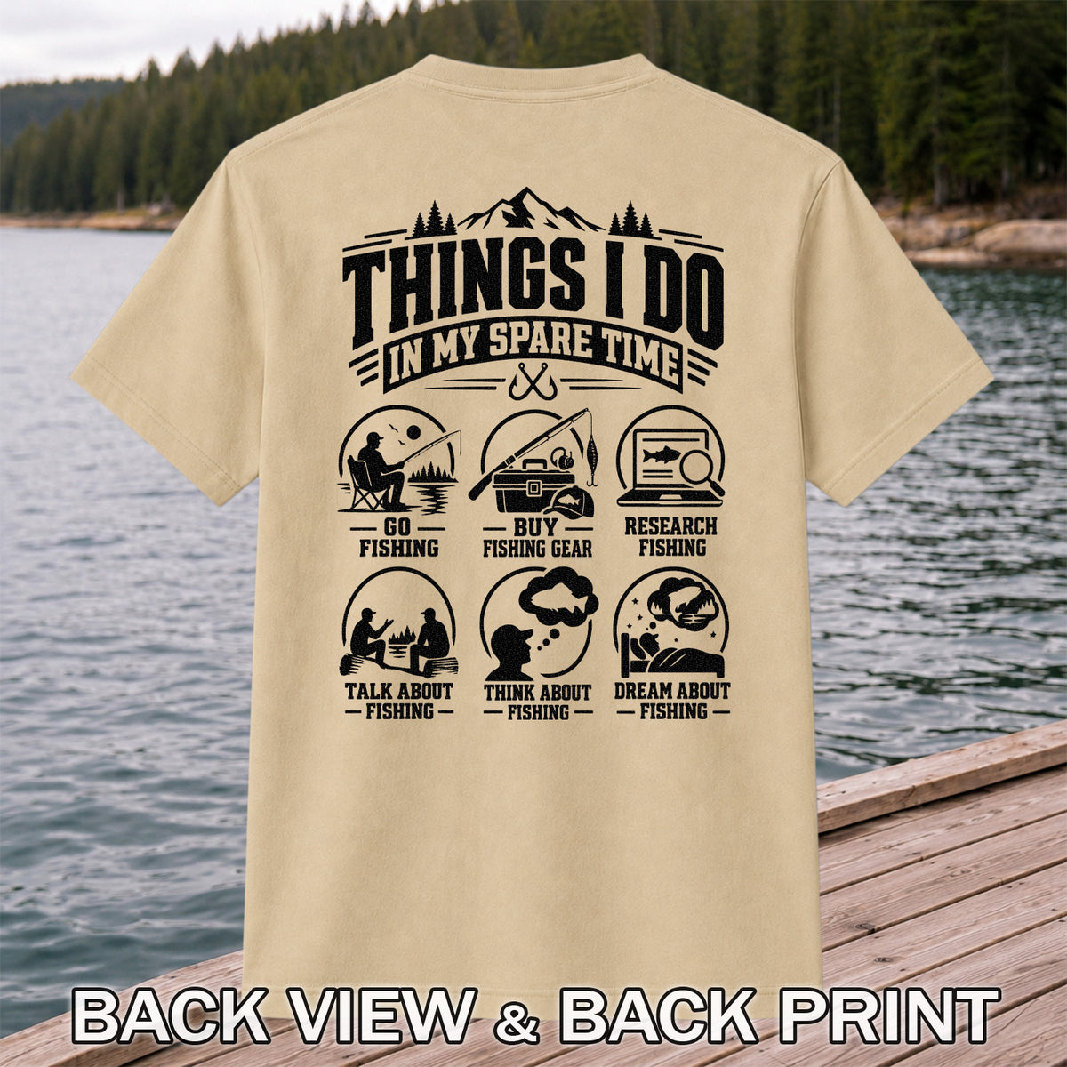 Things I Do in My Spare Time Funny Fishing T-Shirt | Back Print