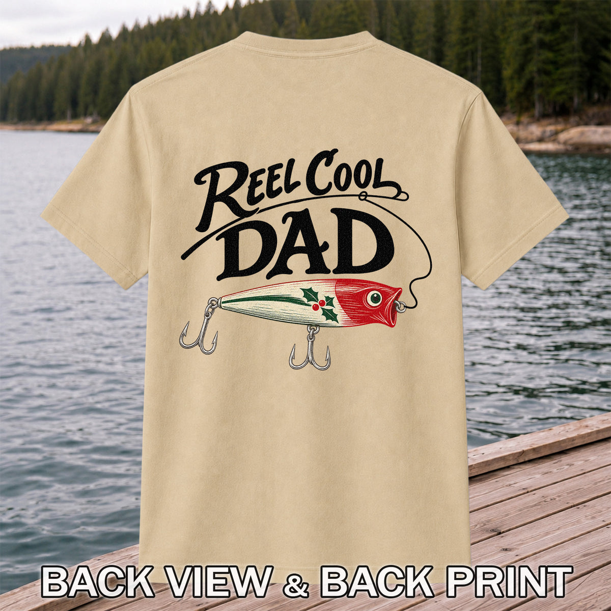 Reel Cool Dad Fishing Lure Graphic T-Shirt | Back Print