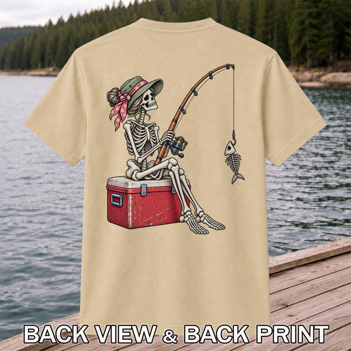 Skeleton Woman Fishing on a Cooler with Fish Bones Graphic T-Shirt | Back Print