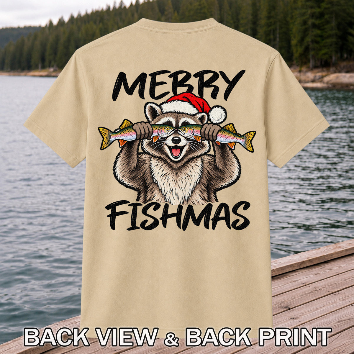 Merry Fishmas Raccoon Rainbow Trout Christmas Fishing T-Shirt | Back Print