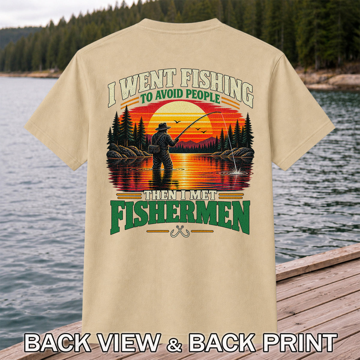 Sunset Fisherman Fishing Humor Graphic T-Shirt | Back Print