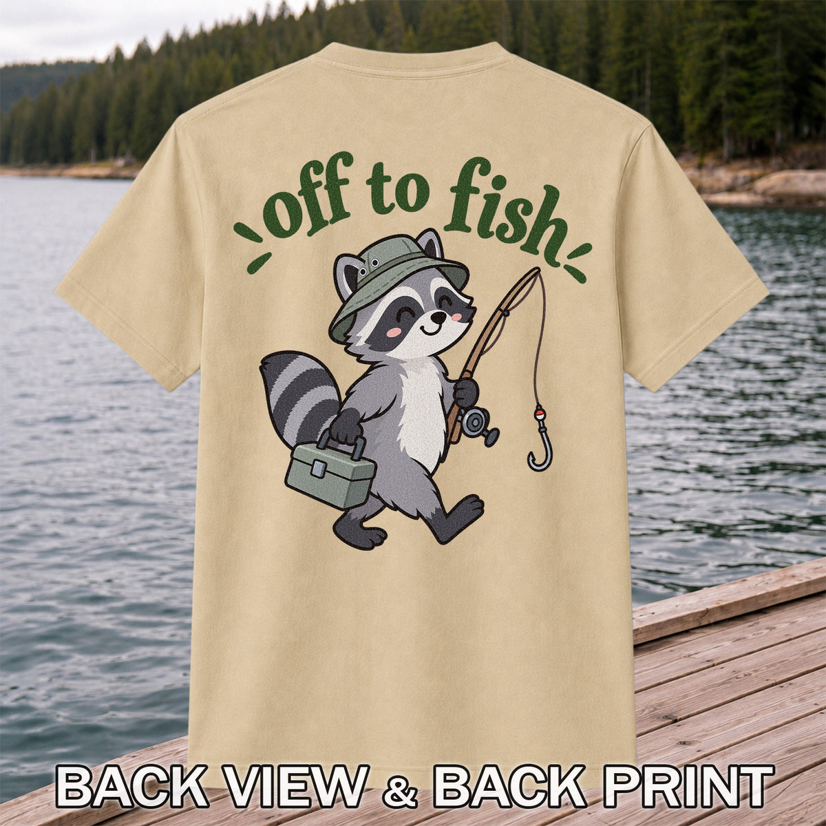 Off to Fish Cute Raccoon with Fishing Rod Graphic T-Shirt | Back Print