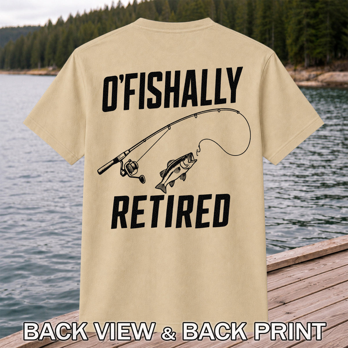 Retirement Fishing Graphic T-Shirt with Fishing Rod and Bass | Back Print