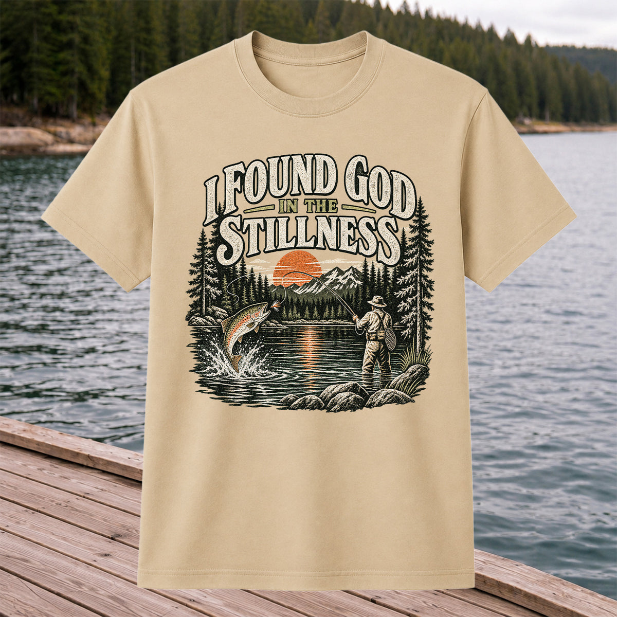 I Found God in the Stillness Trout Fly Fishing Graphic T-Shirt