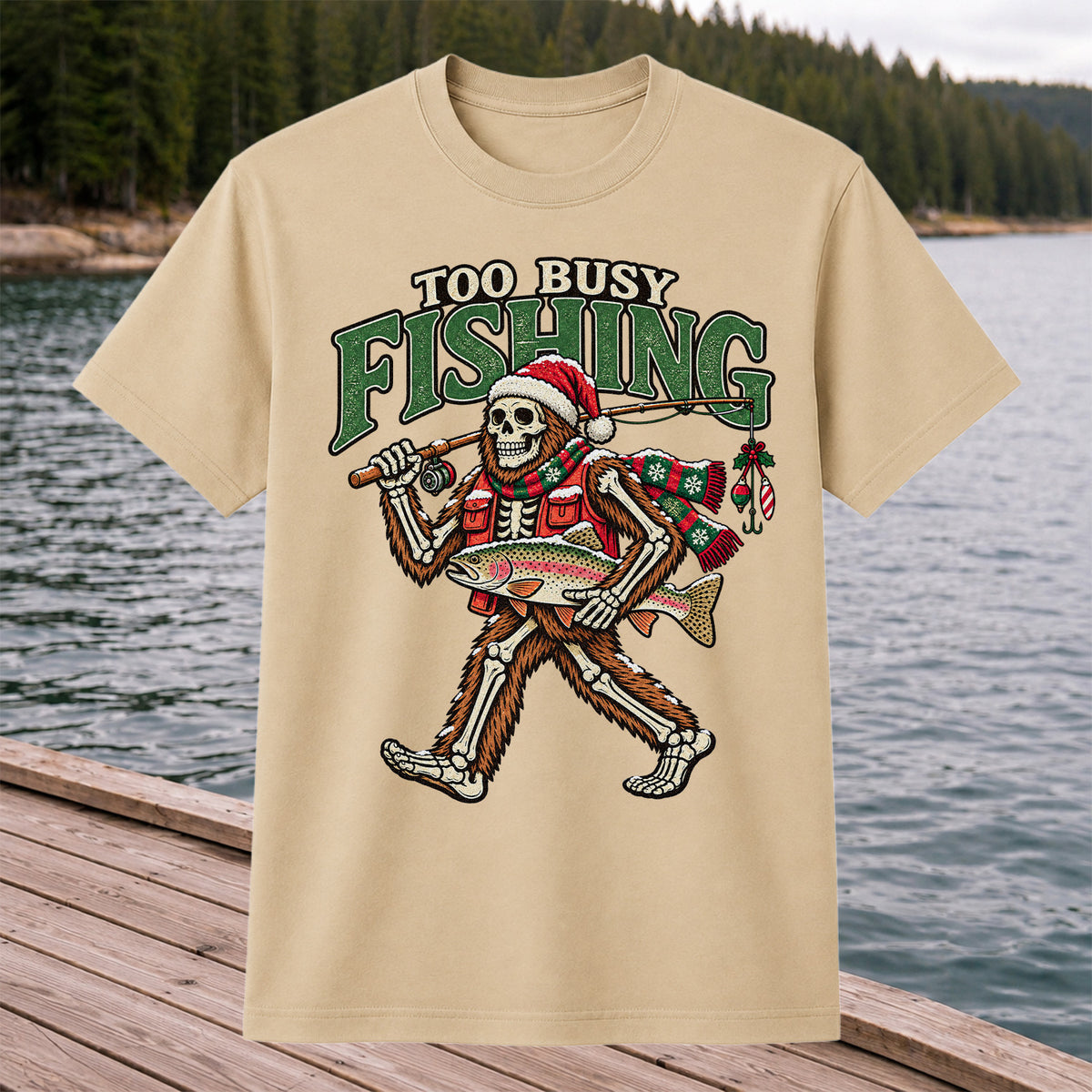 Too Busy Fishing Bigfoot Skeleton Christmas Trout T-Shirt