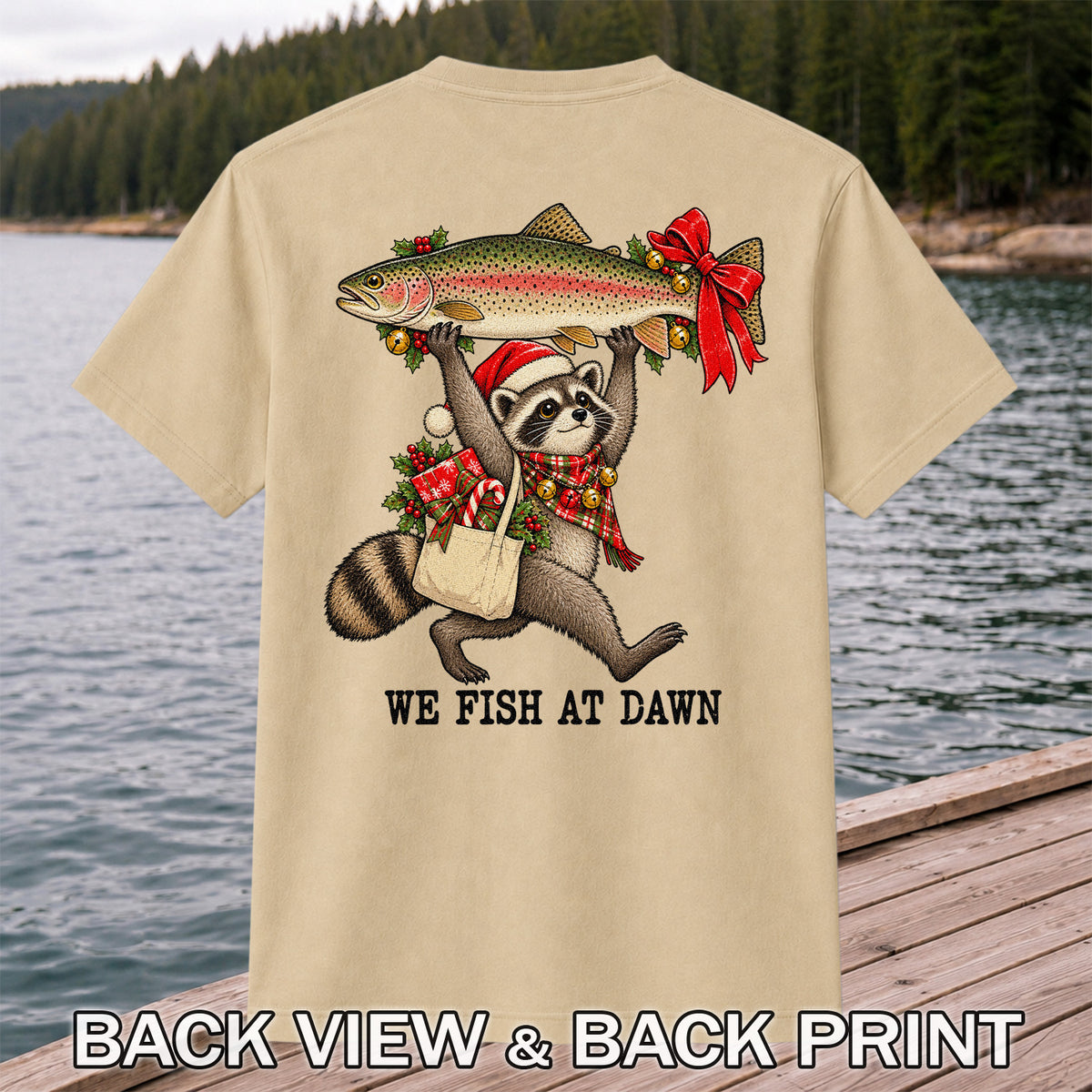 Christmas Raccoon Holding Rainbow Trout Fishing T-Shirt | Back Print