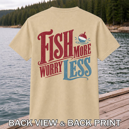 Fish More Worry Less Vintage Bobber Fishing Graphic T-Shirt | Back Print