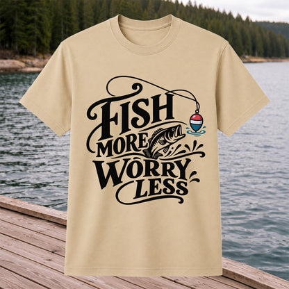 Fish More Worry Less Funny Fishing Graphic T-Shirt