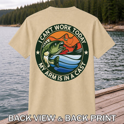 I Can't Work Today My Arm Is in a Cast Funny Bass Fishing T-Shirt | Back Print