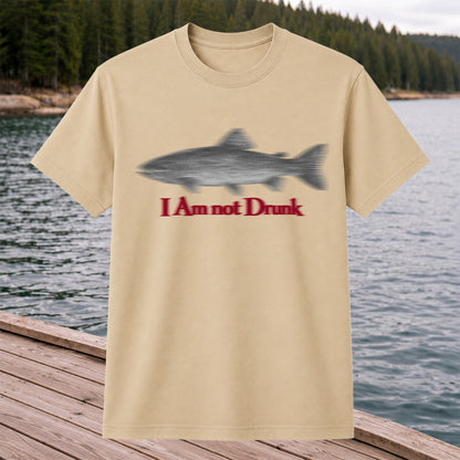 I Am Not Drunk Funny Blurry Trout Fishing Graphic T-Shirt