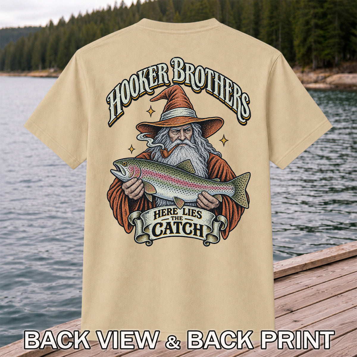 Hooker Brothers Here Lies the Catch Wizard Trout Fishing T-Shirt | Back Print