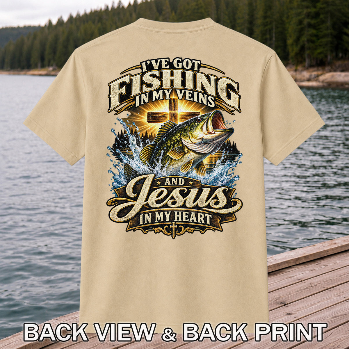 I've Got Fishing in My Veins and Jesus in My Heart Bass and Cross T-Shirt | Back Print
