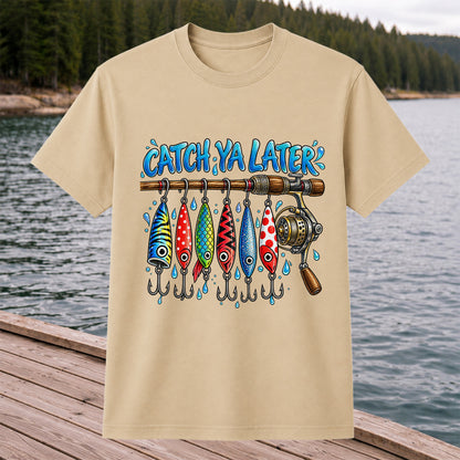 Catch Ya Later Funny Fishing Rod and Lures Graphic T-Shirt