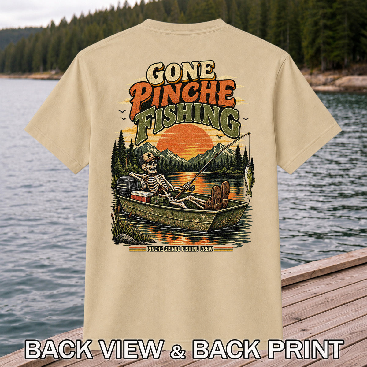 Gone Pinche Fishing Skeleton in a Boat Retro Graphic T-Shirt | Back Print