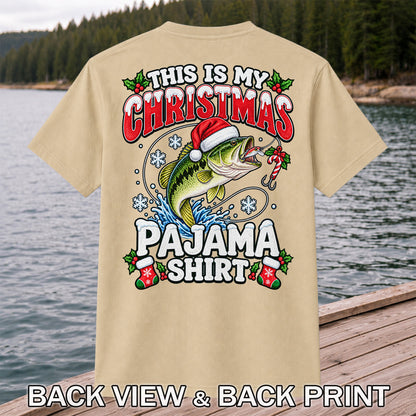 This Is My Christmas Pajama Shirt Bass Fishing T-Shirt | Back Print