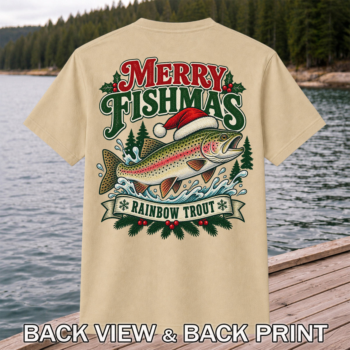 Merry Fishmas Rainbow Trout in Santa Hat Christmas Fishing T-Shirt | Back Print