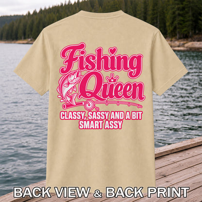 Fishing Queen Classy, Sassy and a Bit Smart Assy Bass Fishing T-Shirt | Back Print