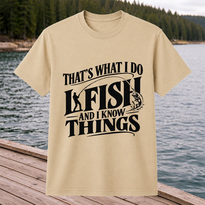 That's What I Do I Fish Funny Fishing T-Shirt
