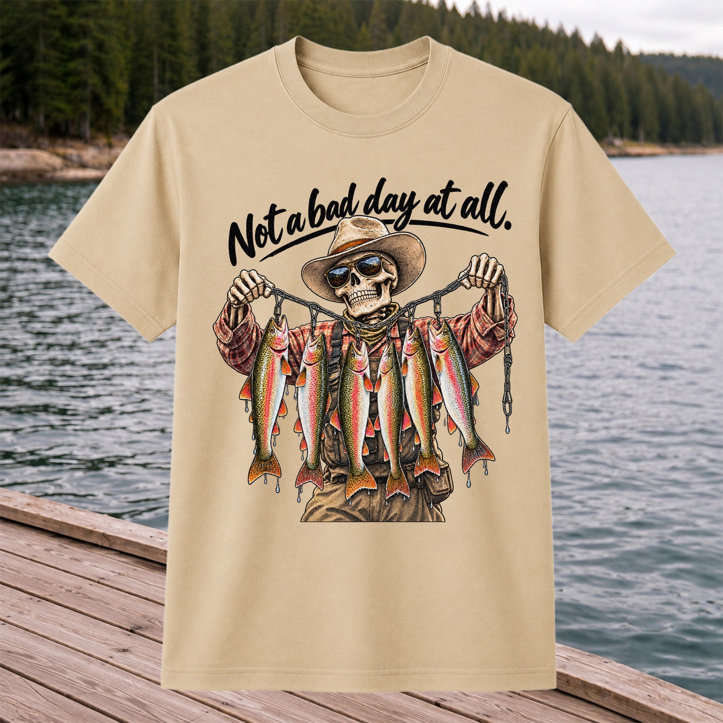 Not a Bad Day at All Skeleton Cowboy Rainbow Trout Fishing T-Shirt