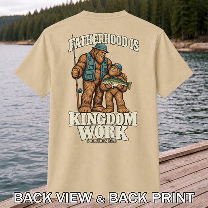 Fatherhood Is Kingdom Work Bigfoot Fishing Proverbs 22:6 T-Shirt | Back Print