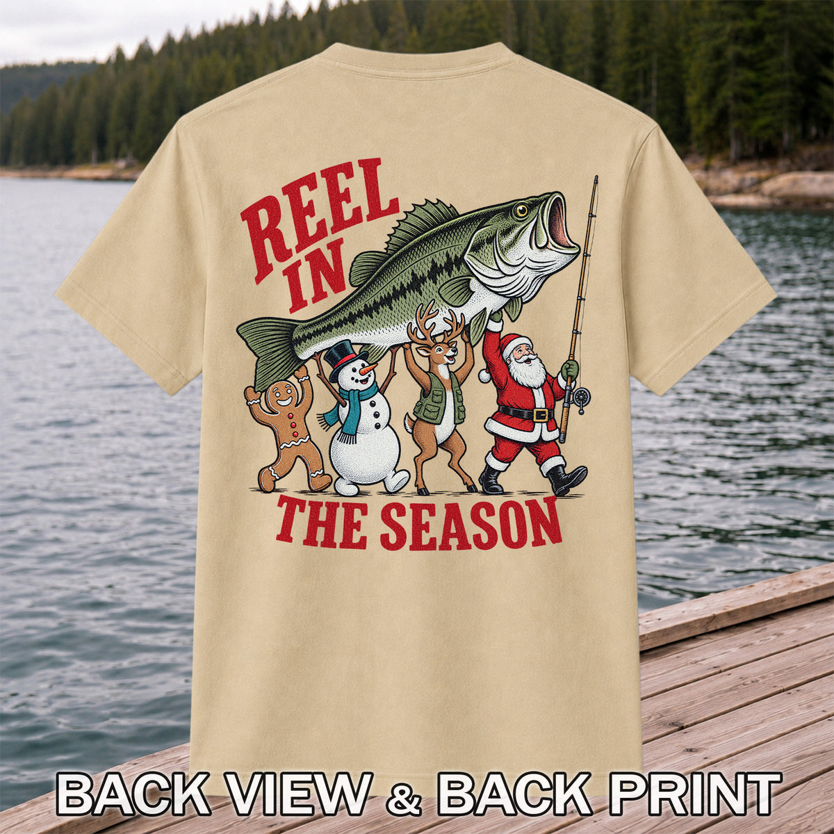 Reel in the Season Bass Christmas Fishing Graphic T-Shirt | Back Print