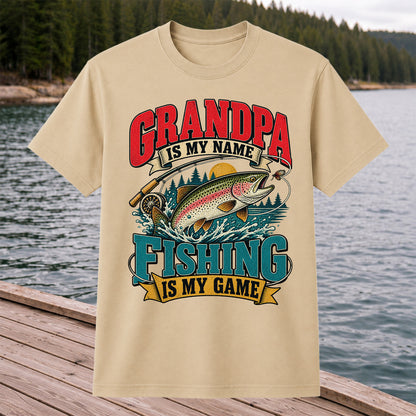 Grandpa Is My Name Fishing Is My Game Rainbow Trout T-Shirt