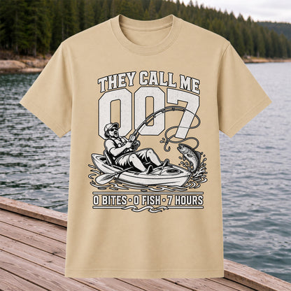 They Call Me 007 0 Bites 0 Fish 7 Hours Funny Kayak Fishing T-Shirt