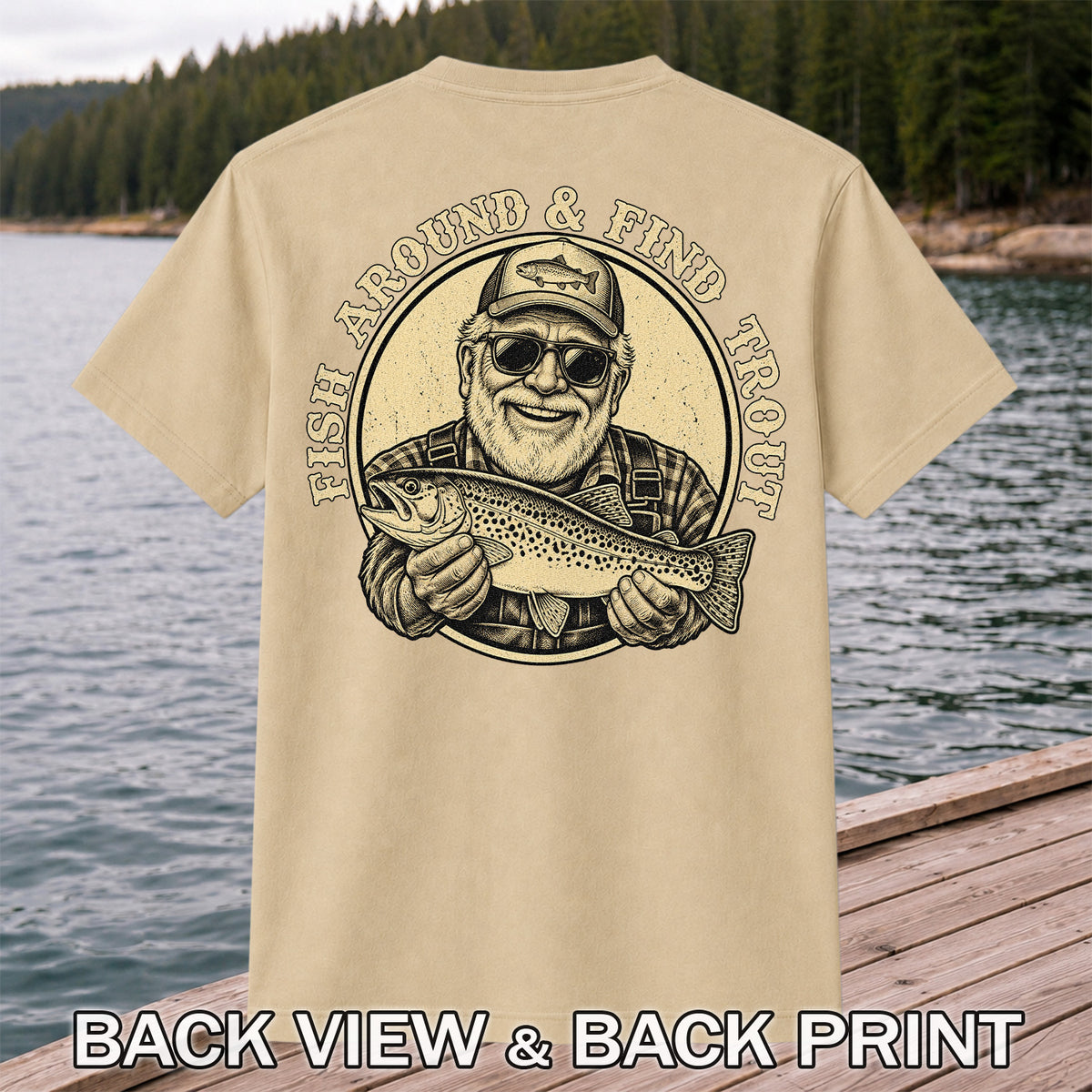 Fish Around & Find Trout Vintage Fisherman Fishing T-Shirt | Back Print