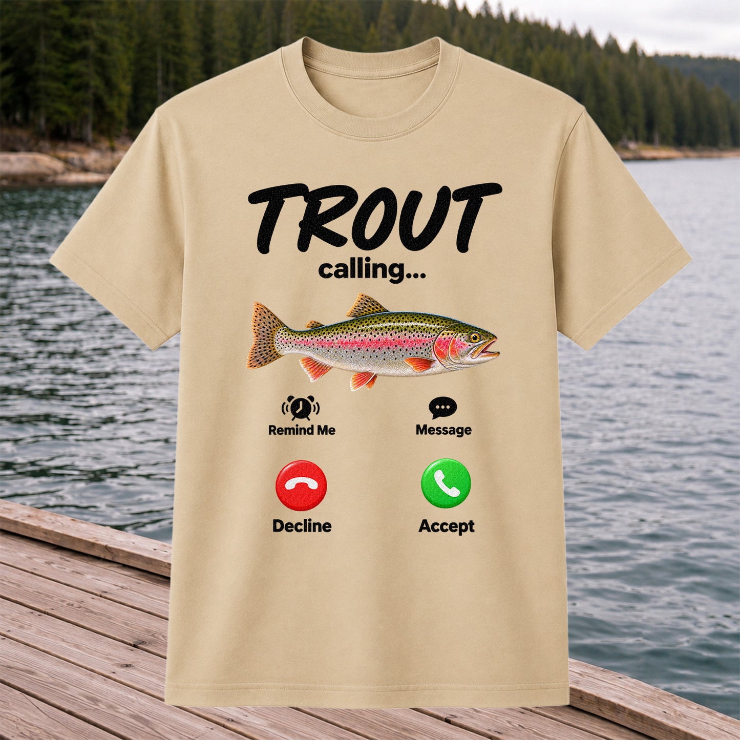 Trout Calling Rainbow Trout Funny Fishing Graphic T-Shirt