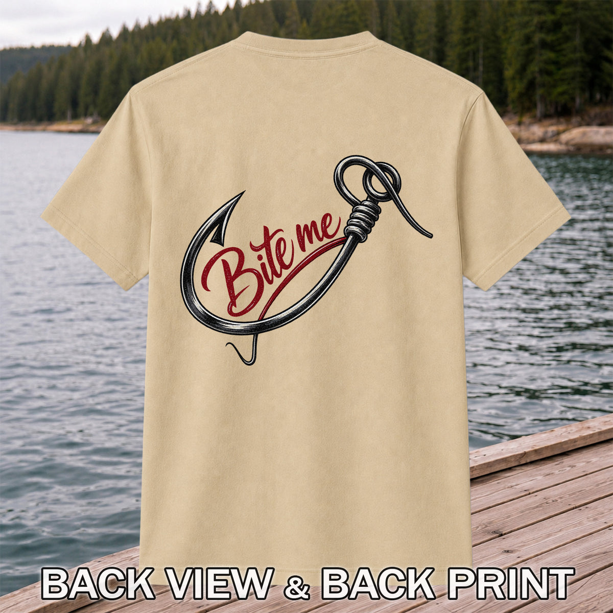 Bite Me Fishing Hook Funny Graphic T-Shirt | Back Print