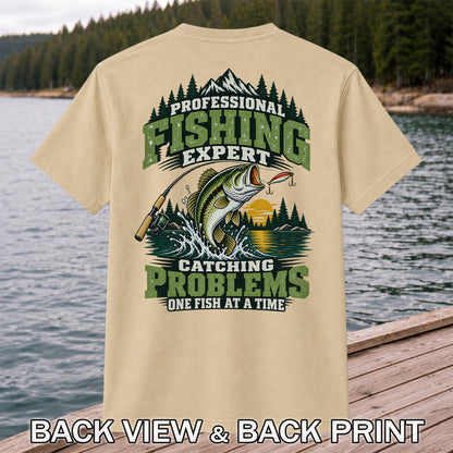 Professional Fishing Expert Catching Problems One Fish at a Time Bass T-Shirt | Back Print