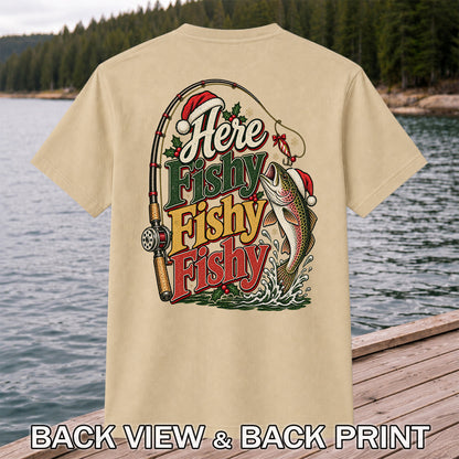 Here Fishy Fishy Fishy Christmas Rainbow Trout Fishing T-Shirt | Back Print