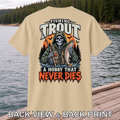 Fishing Trout A Hobby That Never Dies Skeleton Halloween T-Shirt | Back Print