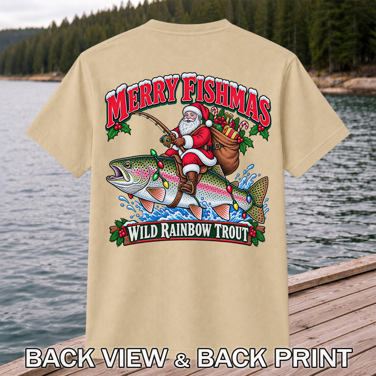 Merry Fishmas Santa Riding a Wild Rainbow Trout Christmas Fishing T-Shirt | Back Print