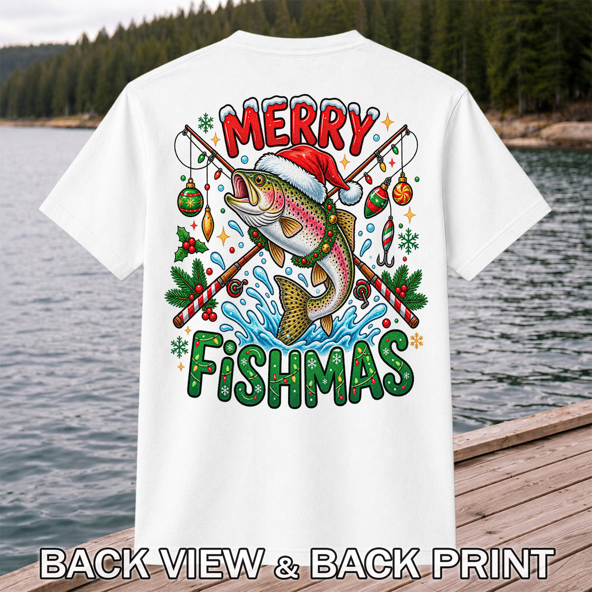 Merry Fishmas Santa Trout Christmas Fishing Graphic T-Shirt | Back Print